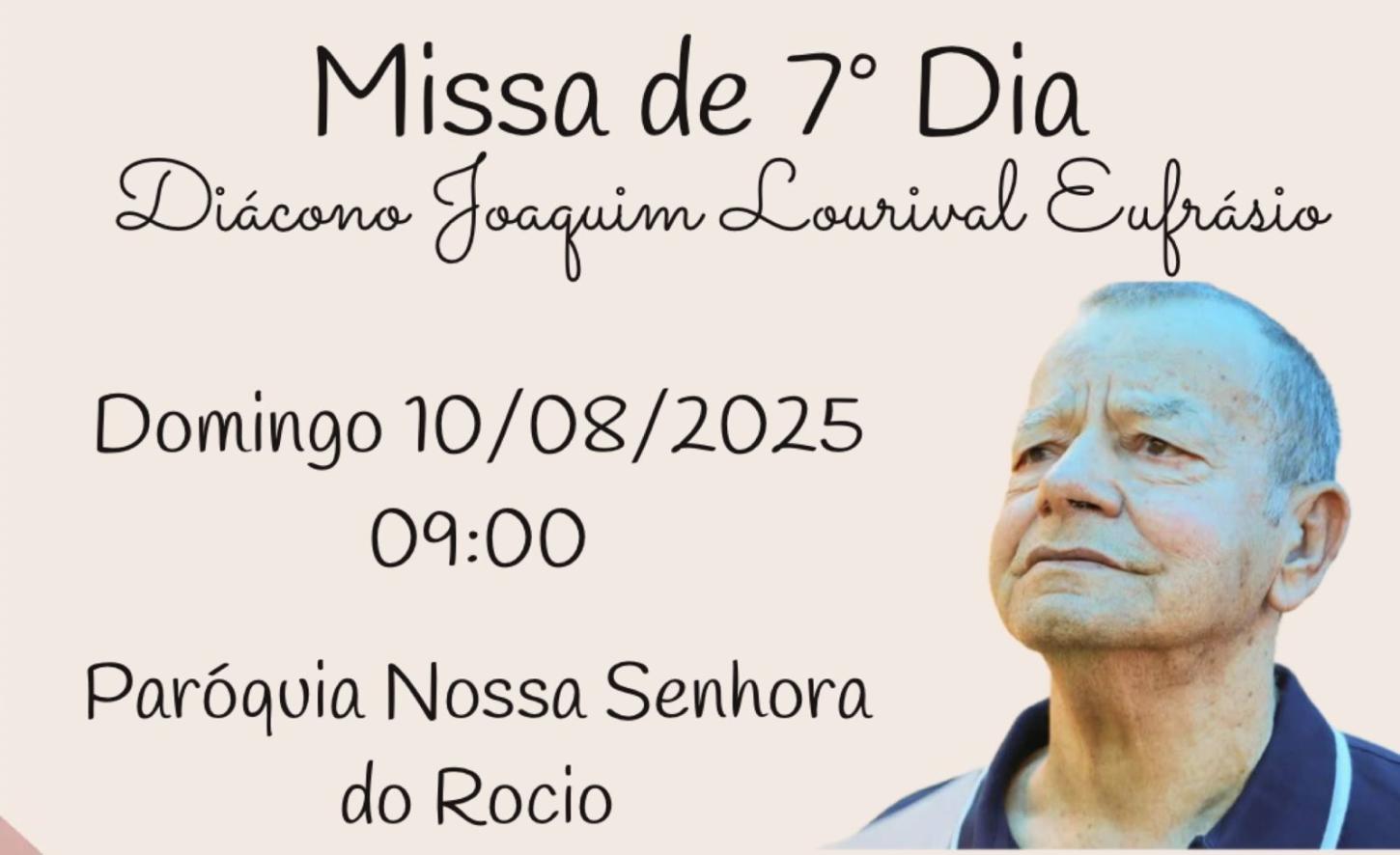 Missa de Sétimo Dia do diácono Joaquim Lourival Eufrásio será neste domingo (10), em Jardim Alegre