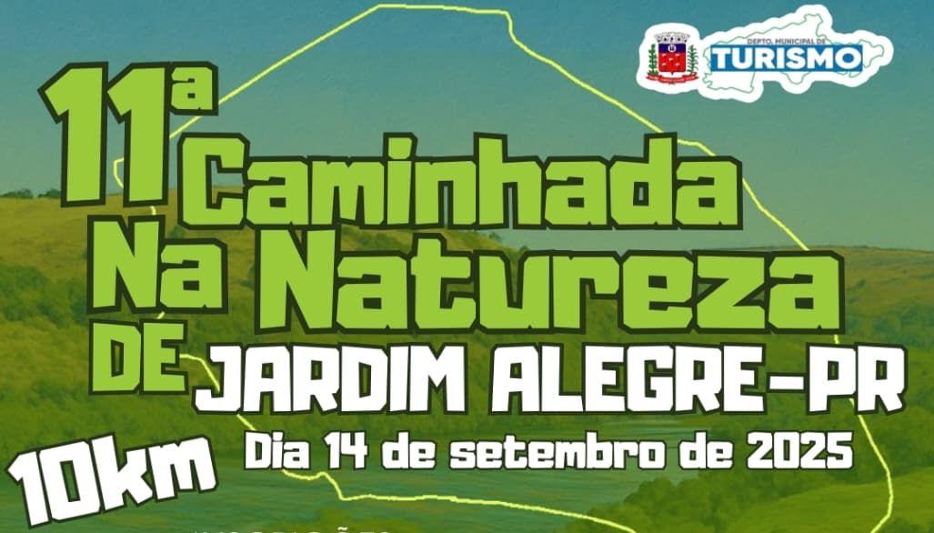 Vem aí a 11ª Caminhada na Natureza de Jardim Alegre