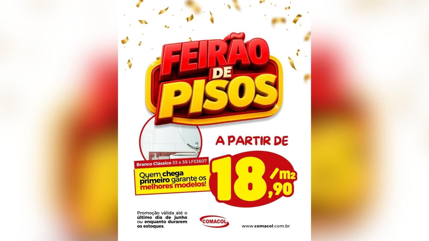 Feirão de Pisos da Comacol oferece opções a partir de R$ 18,90/m²