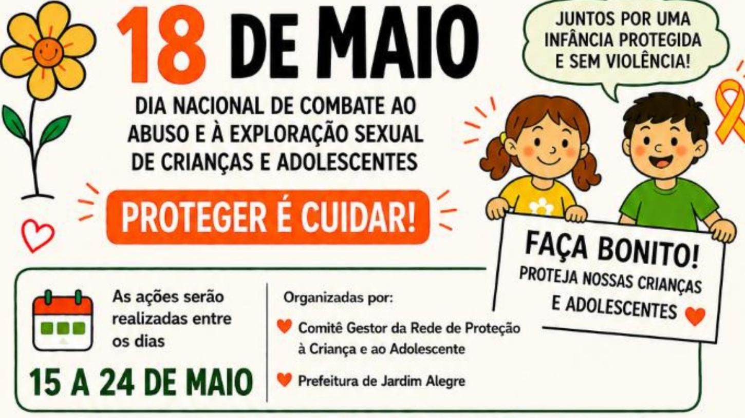 Jardim Alegre inicia nesta sexta-feira (15) Semana de Combate ao Abuso e Exploração Sexual de Crianças e Adolescentes