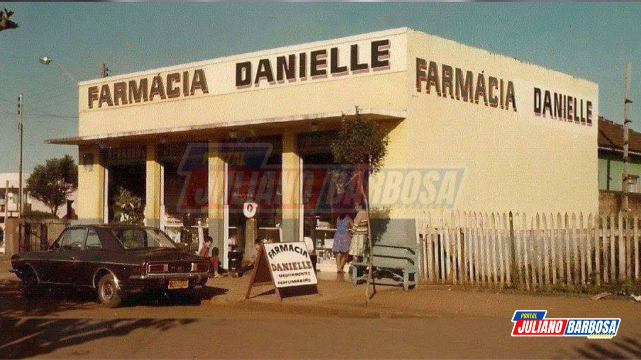 Farmácia Danielle - Anos 80