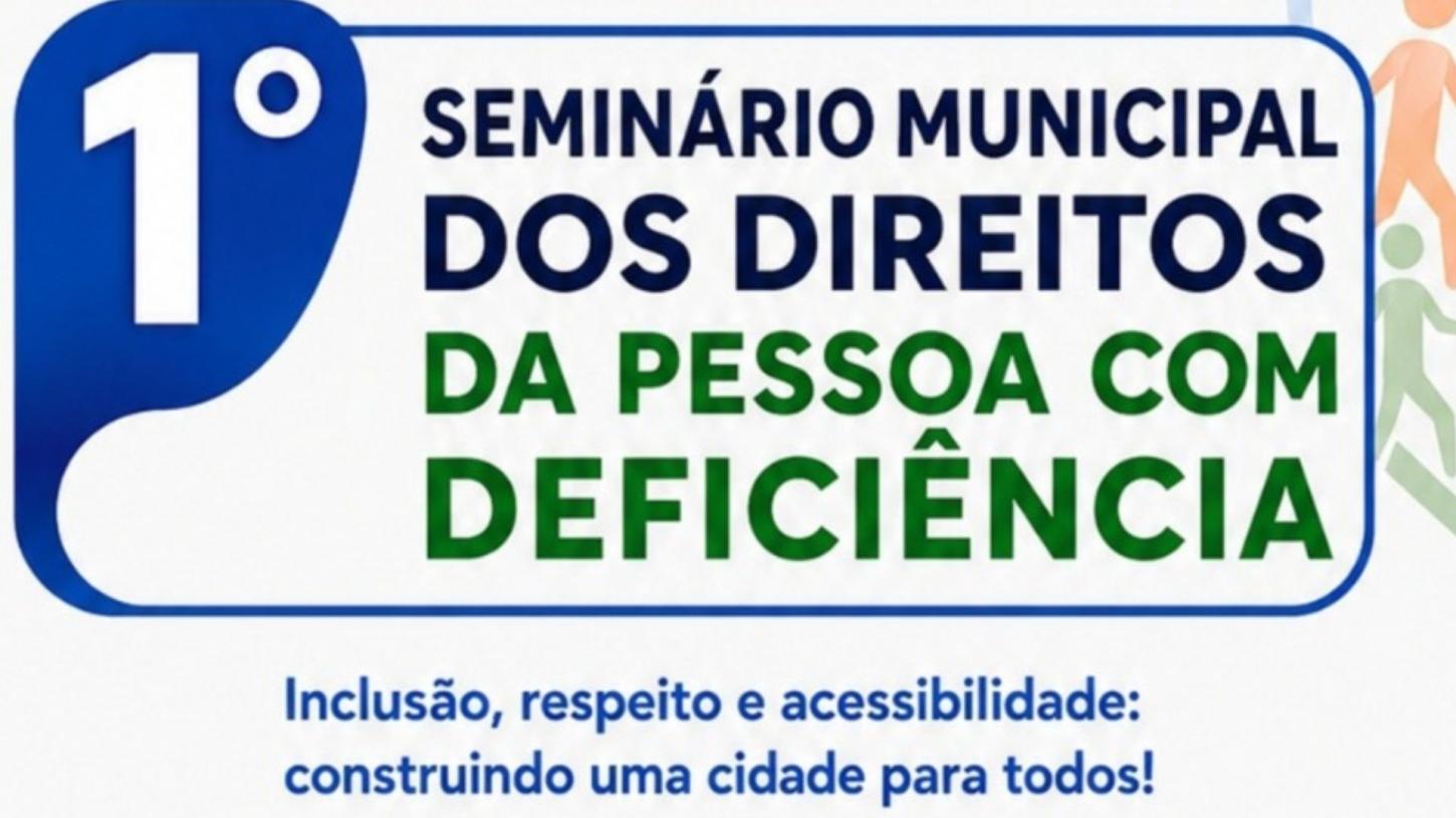 Jardim Alegre realiza nesta quinta e sexta-feira o 1º Seminário Municipal dos Direitos da Pessoa com Deficiência