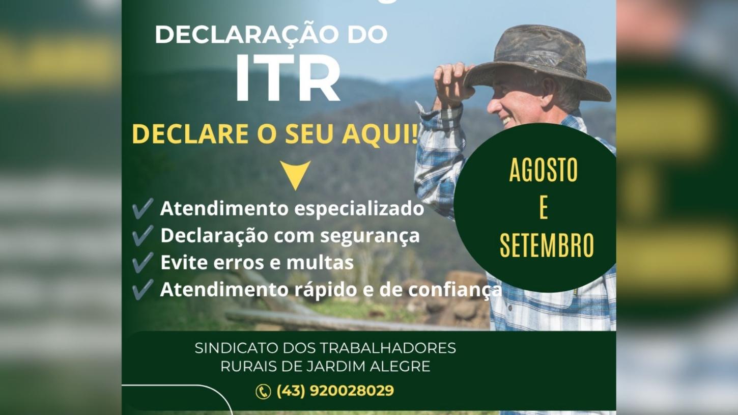Declaração do ITR já pode ser feita no Sindicato dos Trabalhadores Rurais de Jardim Alegre